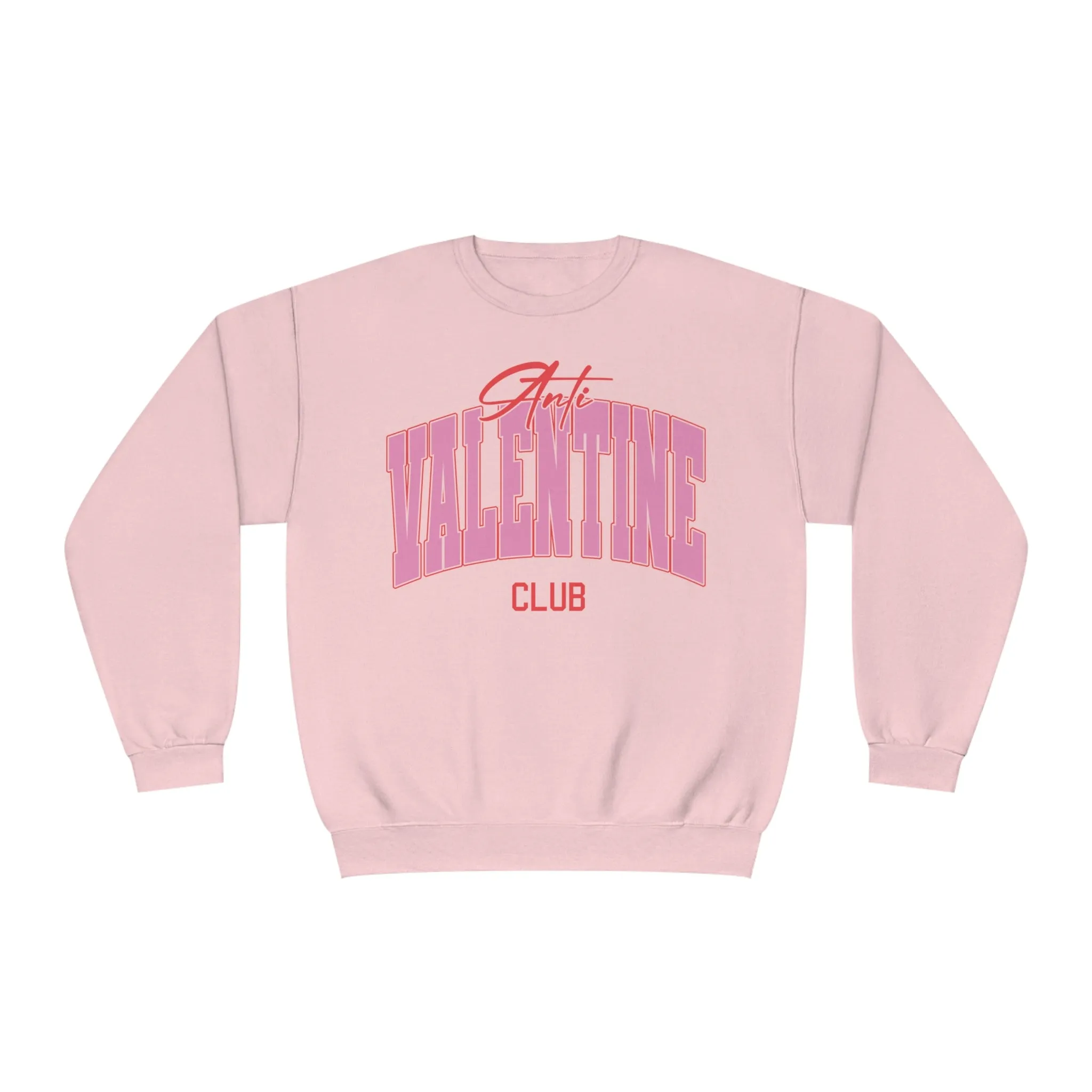 Anti-Valentine Club Fleece Sweatshirt