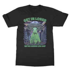 UFO: Get in loser, we're doing leg day T-shirt (UK)